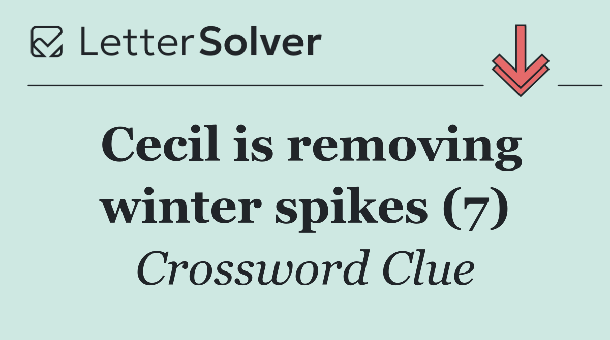 Cecil is removing winter spikes (7)