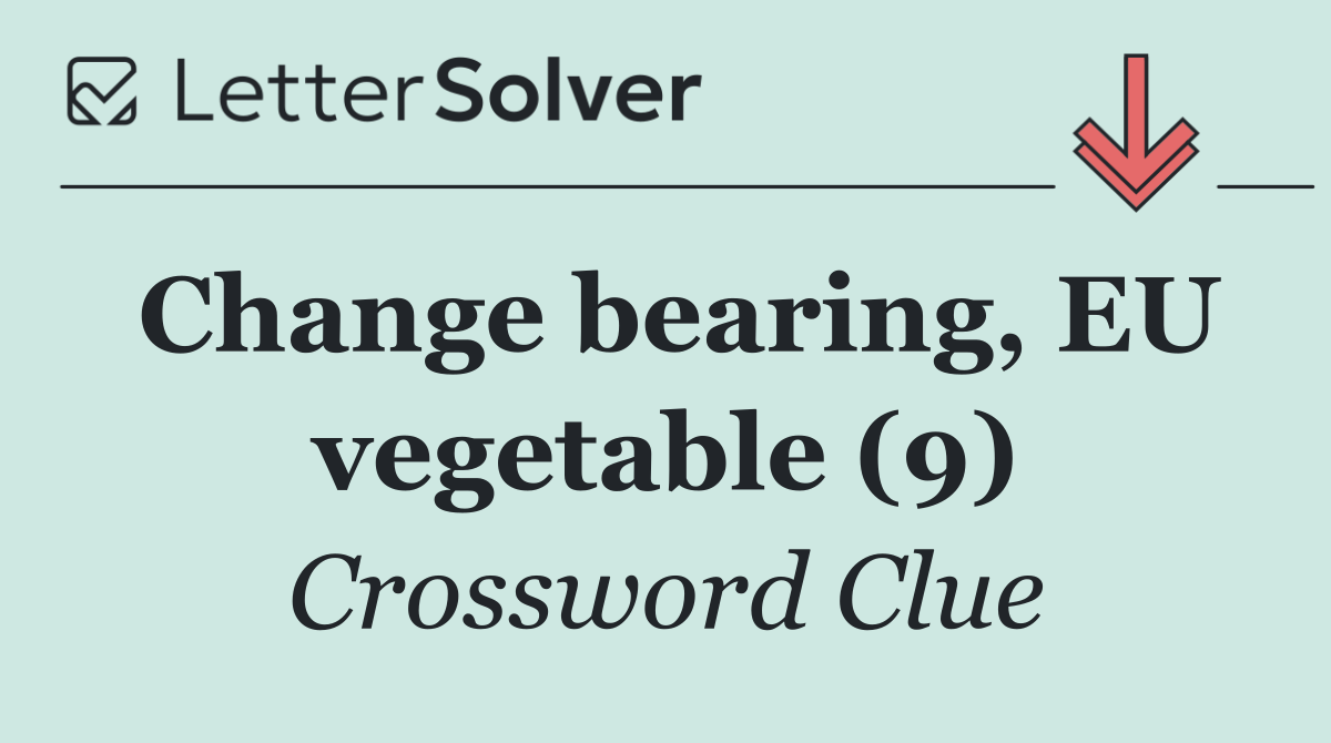 Change bearing, EU vegetable (9)