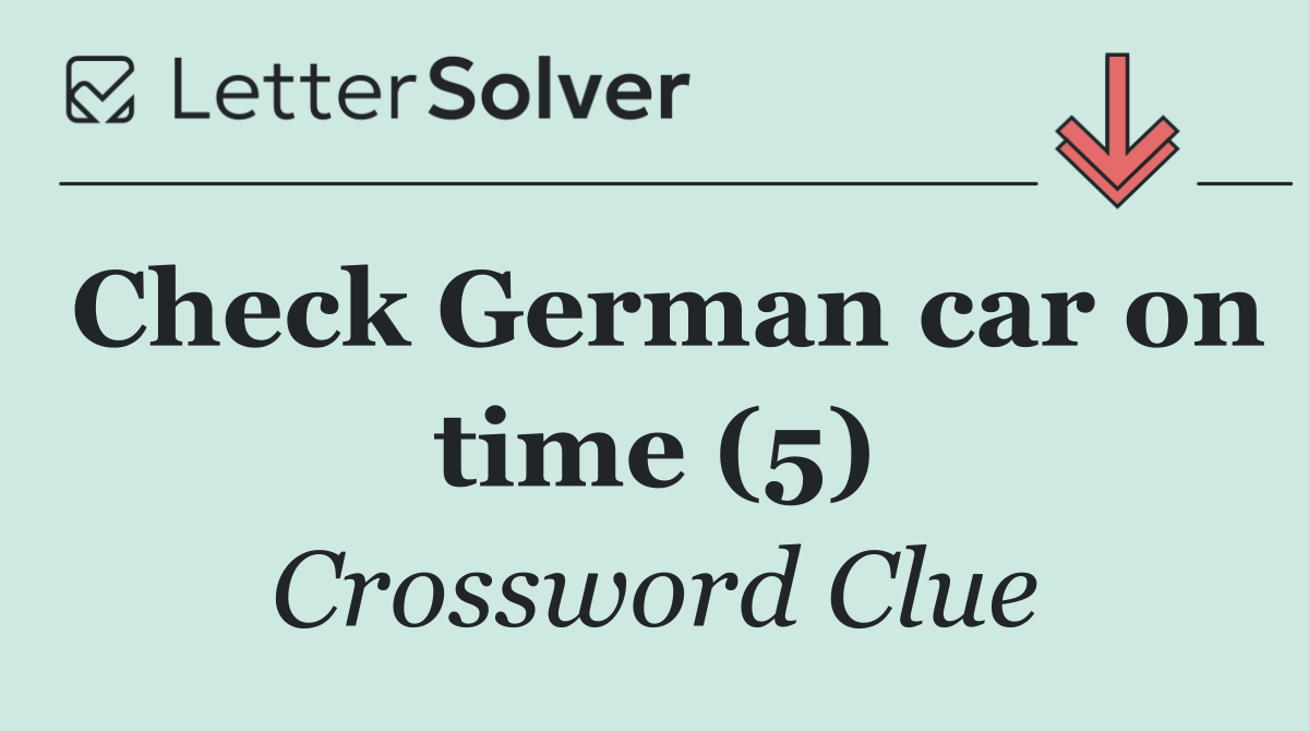 Check German car on time (5)