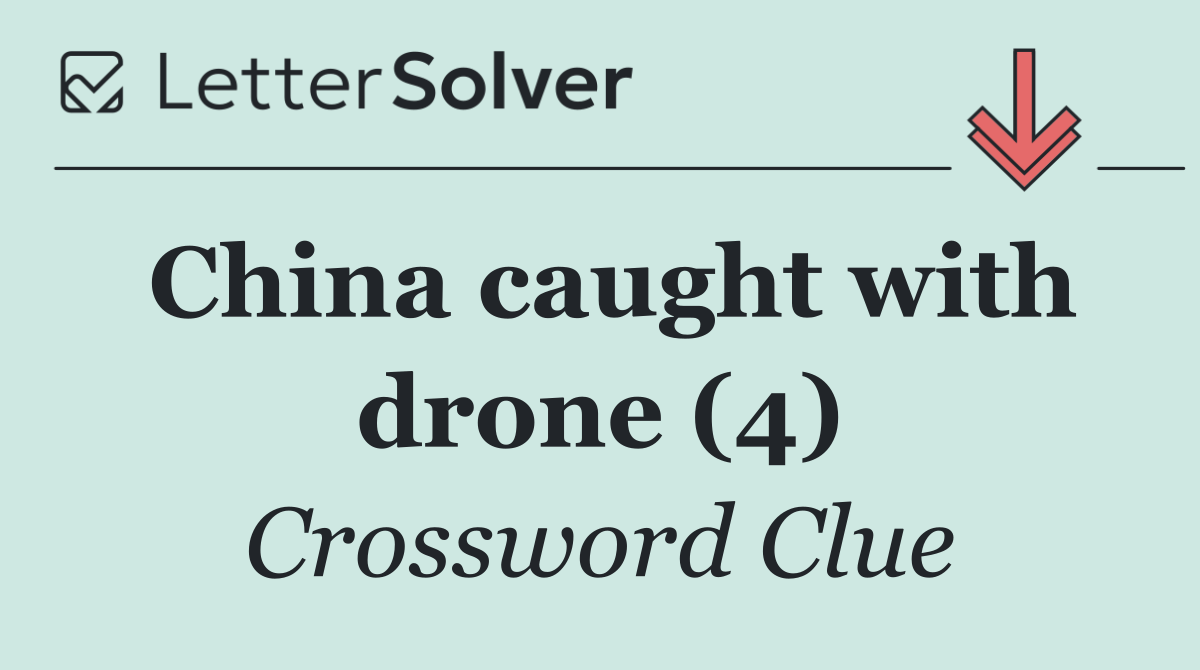 China caught with drone (4)
