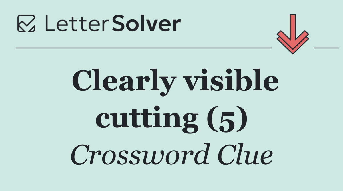 Clearly visible cutting (5)