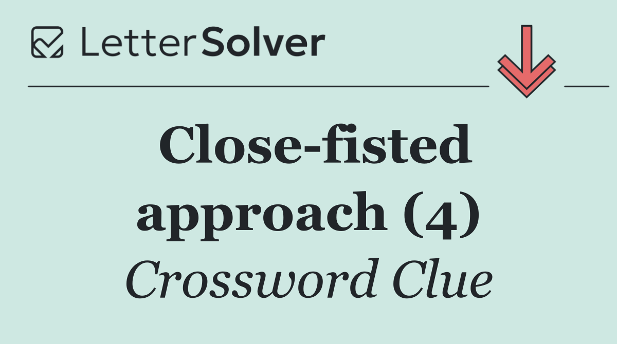 Close fisted approach (4)