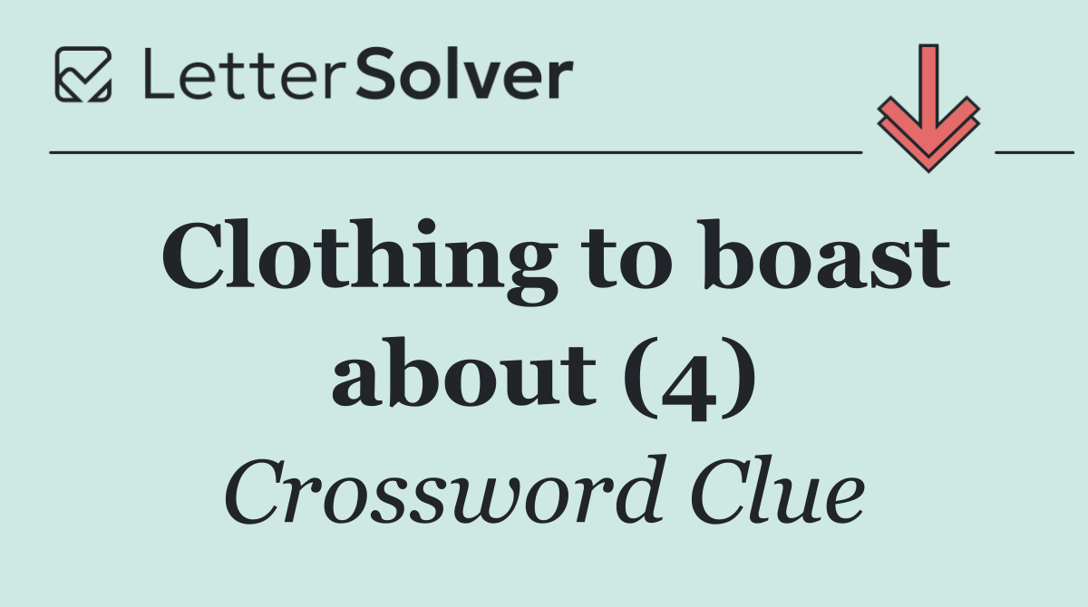 Clothing to boast about (4)