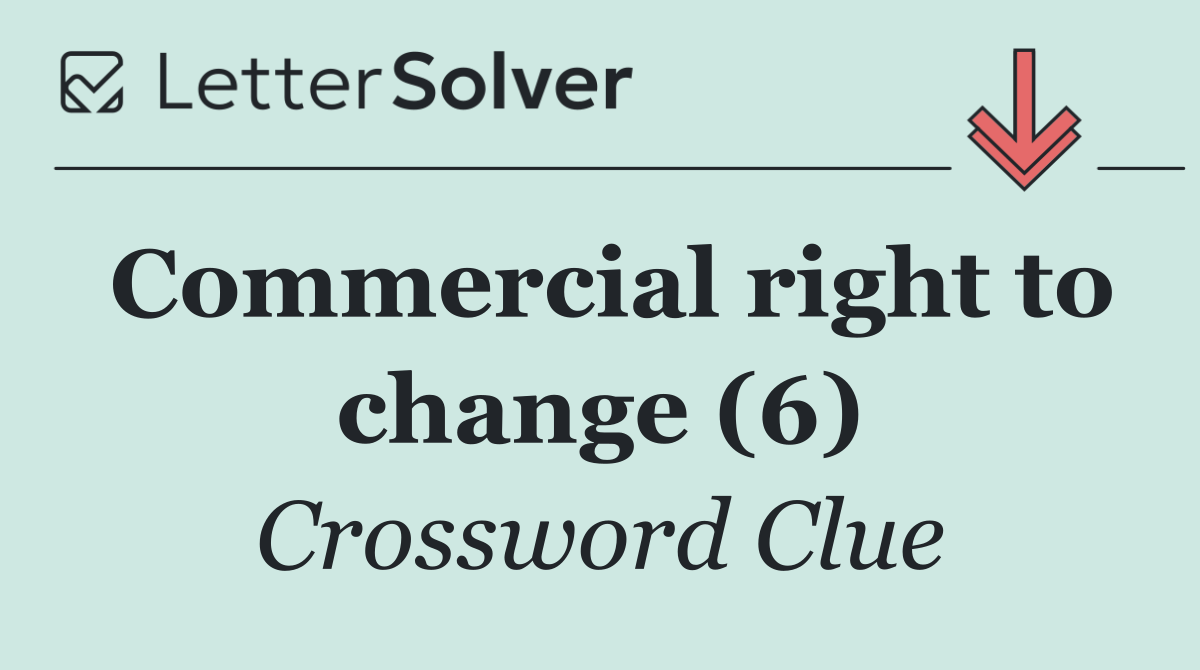 Commercial right to change (6)