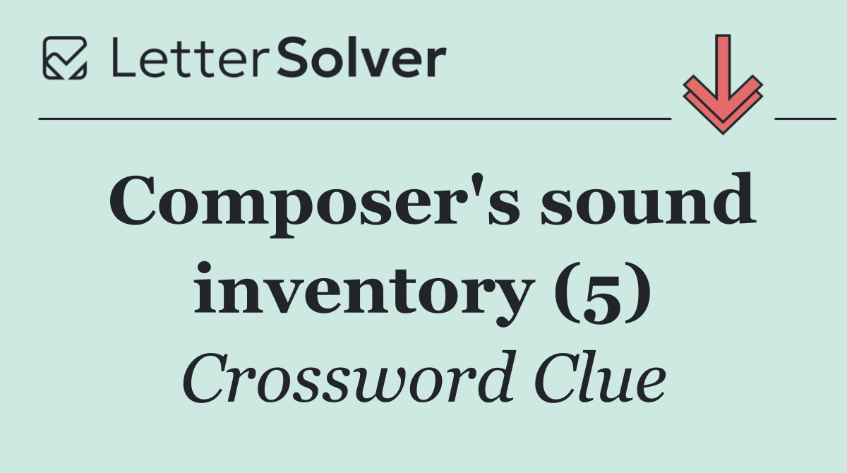 Composer's sound inventory (5)