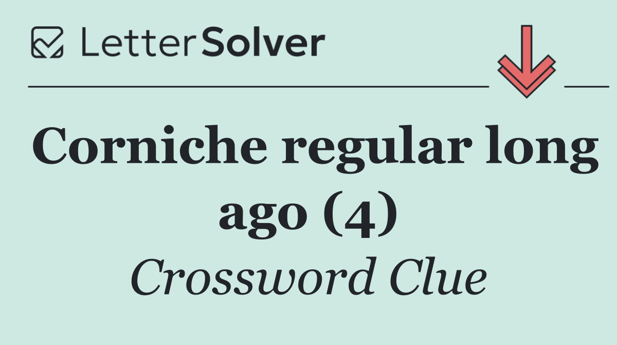 Corniche regular long ago (4)