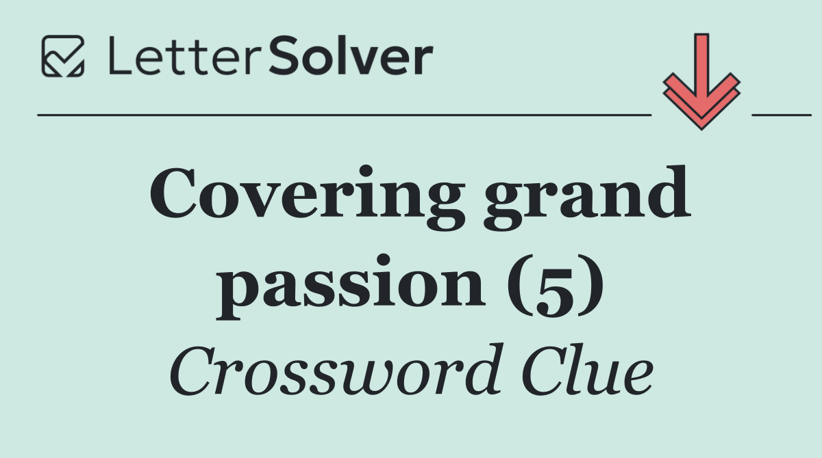 Covering grand passion (5)