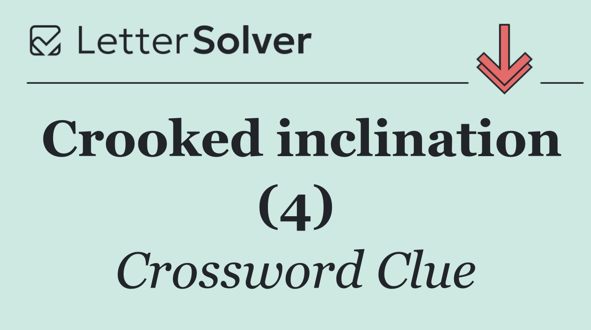 Crooked inclination (4)