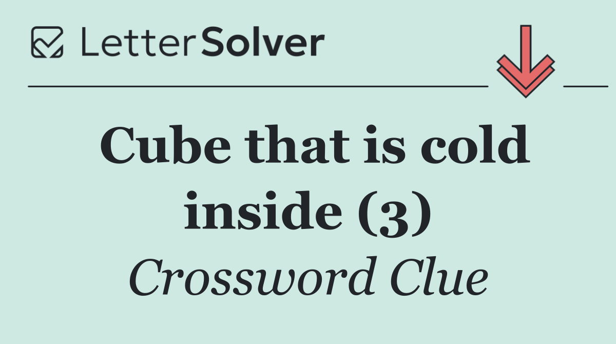 Cube that is cold inside (3)