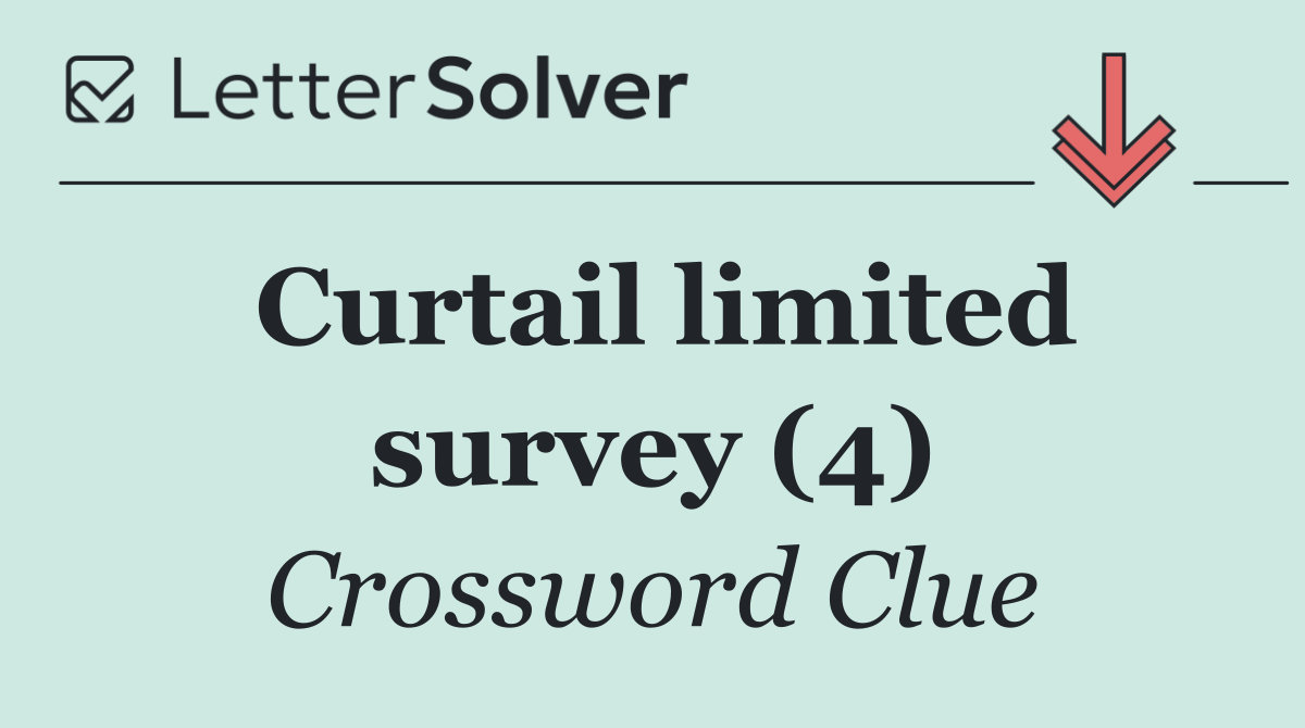 Curtail limited survey (4)