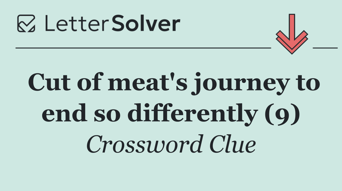Cut of meat's journey to end so differently (9)