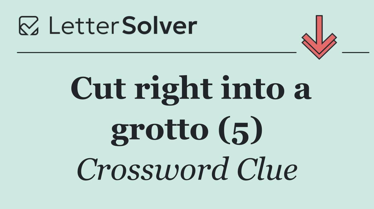 Cut right into a grotto (5)