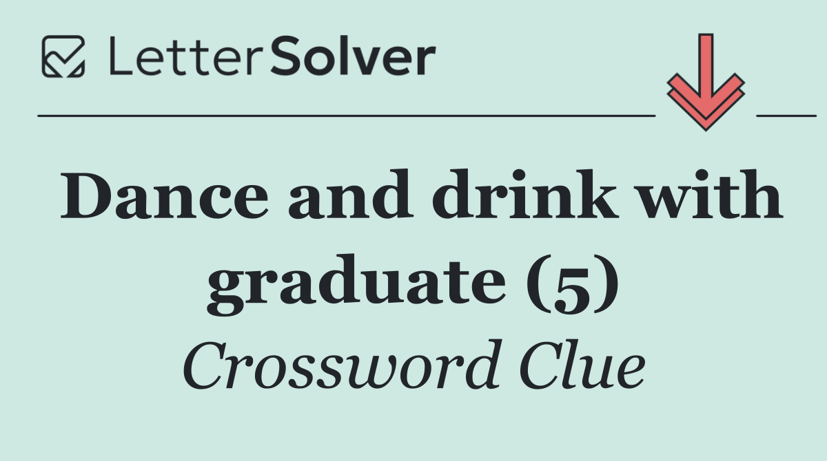 Dance and drink with graduate (5)