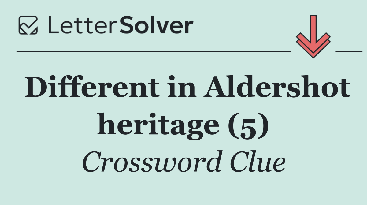 Different in Aldershot heritage (5)
