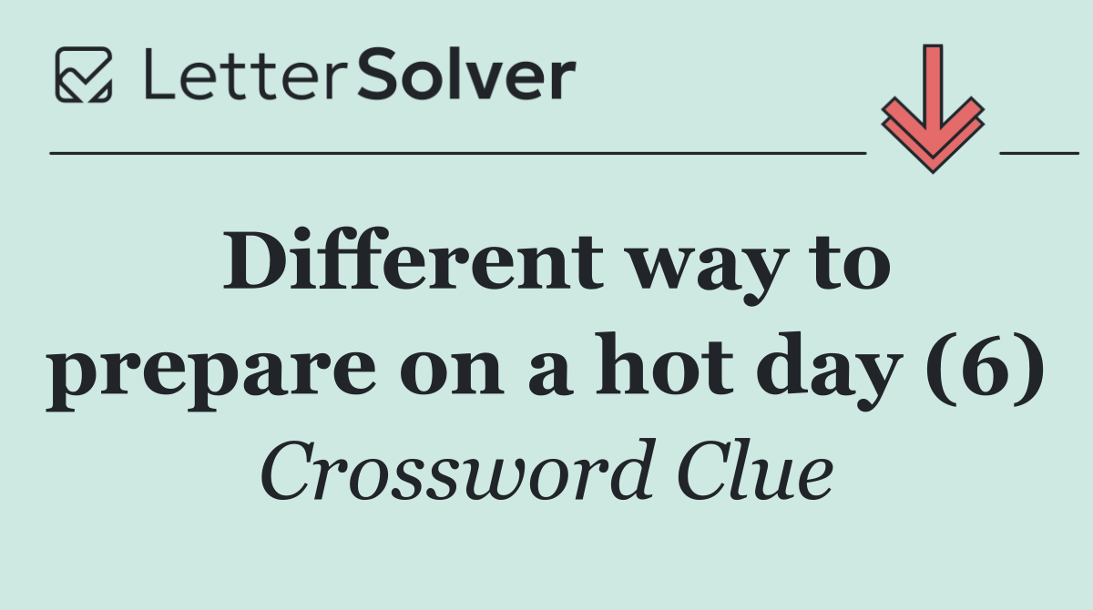 Different way to prepare on a hot day (6)