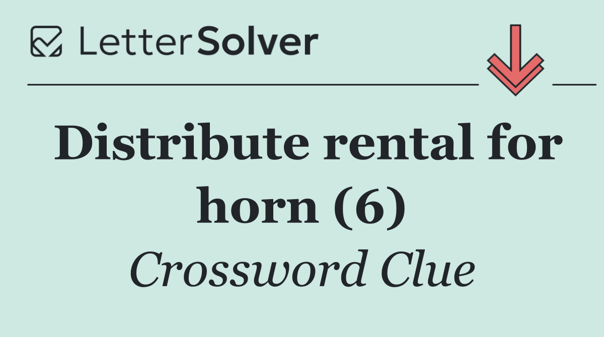 Distribute rental for horn (6)