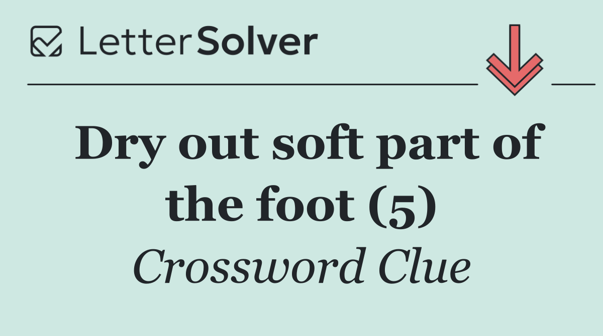 Dry out soft part of the foot (5)