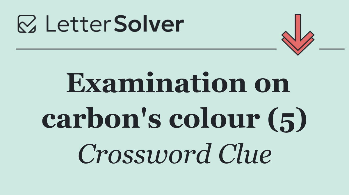 Examination on carbon's colour (5)