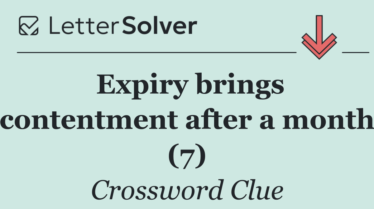 Expiry brings contentment after a month (7)