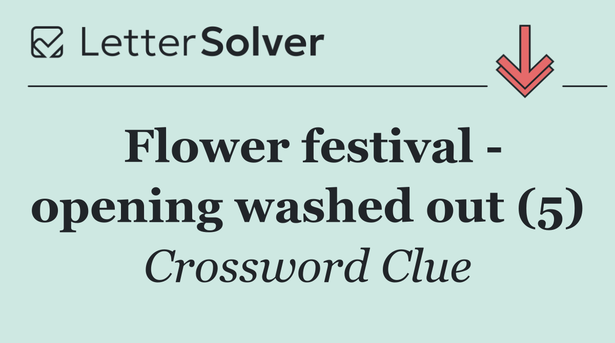 Flower festival   opening washed out (5)