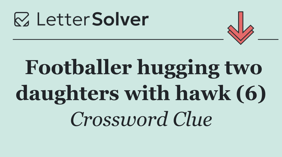 Footballer hugging two daughters with hawk (6)