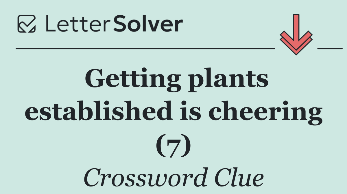 Getting plants established is cheering (7)