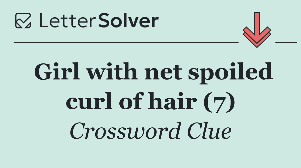 Girl with net spoiled curl of hair (7)