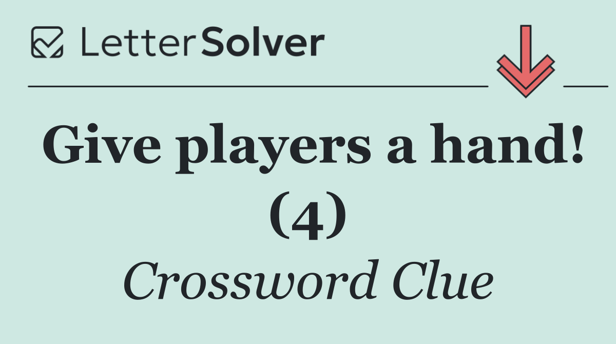 Give players a hand! (4)
