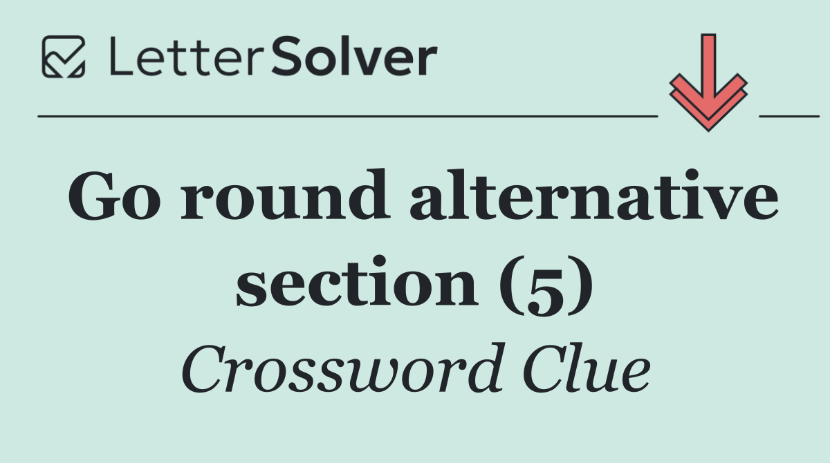 Go round alternative section (5)