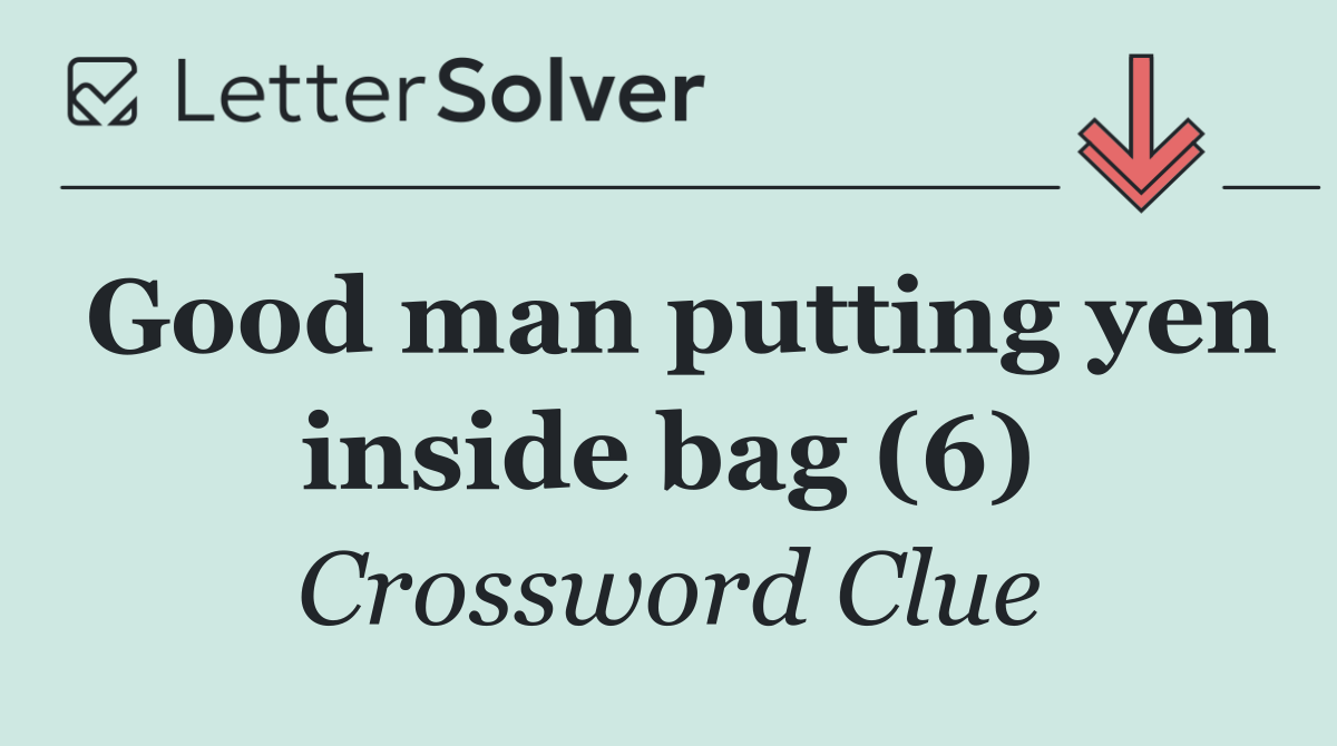 Good man putting yen inside bag (6)