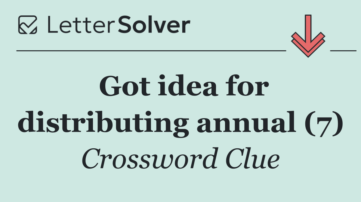 Got idea for distributing annual (7)