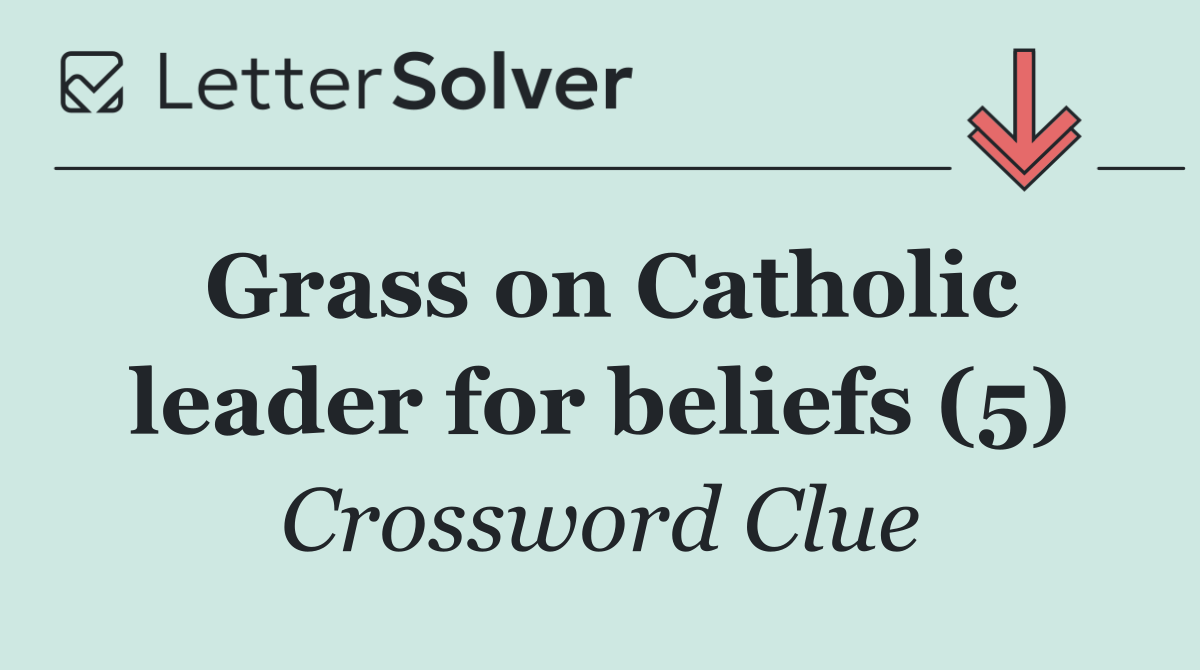 Grass on Catholic leader for beliefs (5)