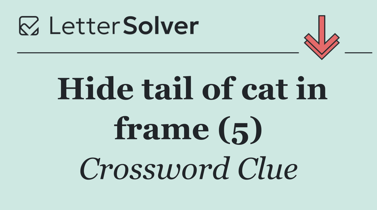 Hide tail of cat in frame (5)