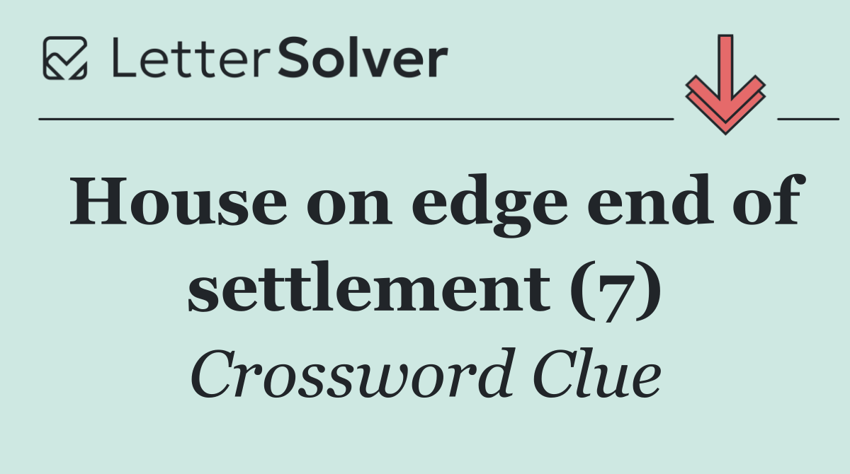 House on edge end of settlement (7)