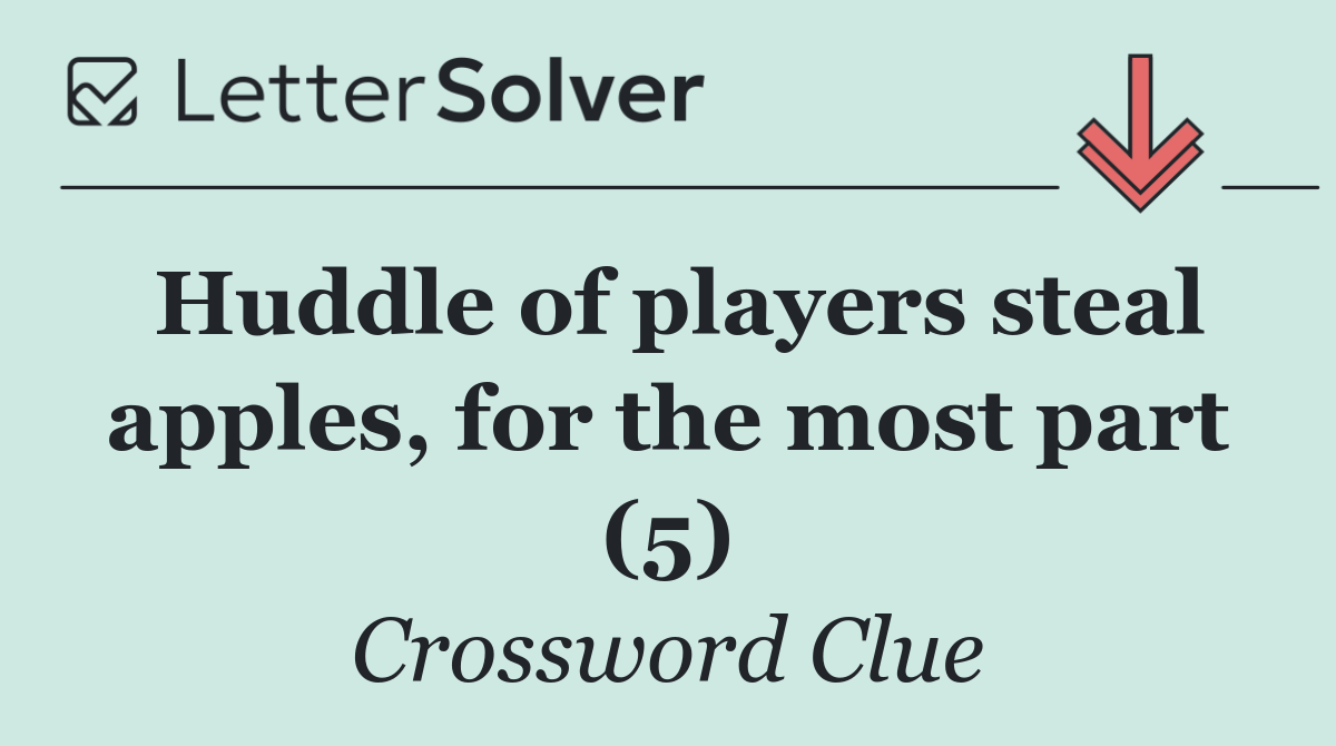 Huddle of players steal apples, for the most part (5)