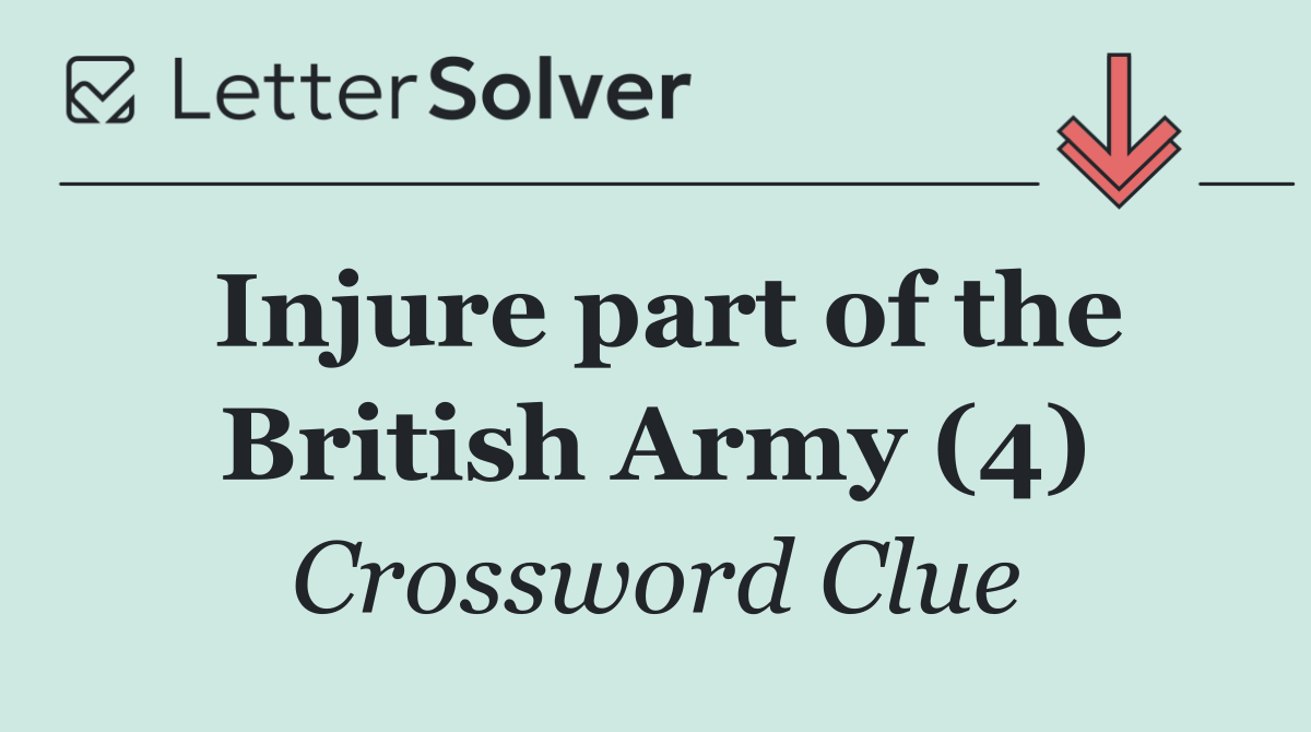 Injure part of the British Army (4)