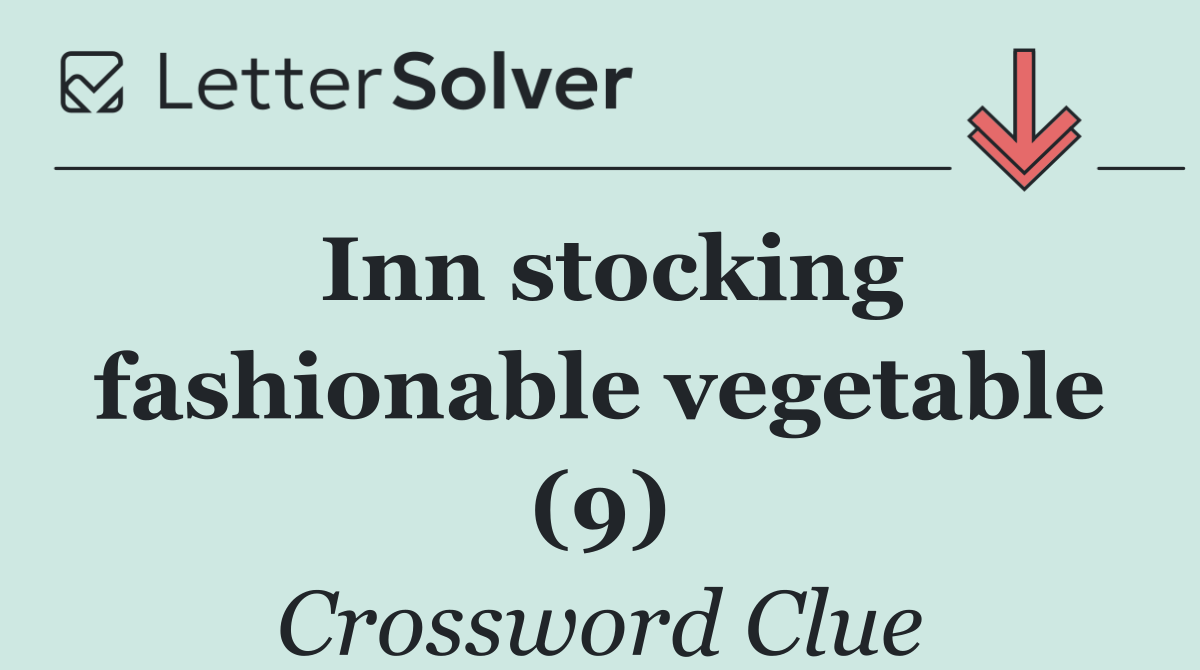 Inn stocking fashionable vegetable (9)