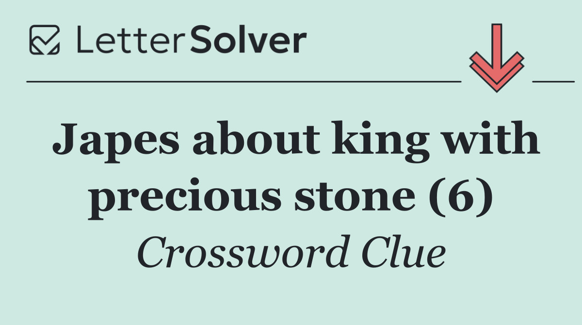 Japes about king with precious stone (6)