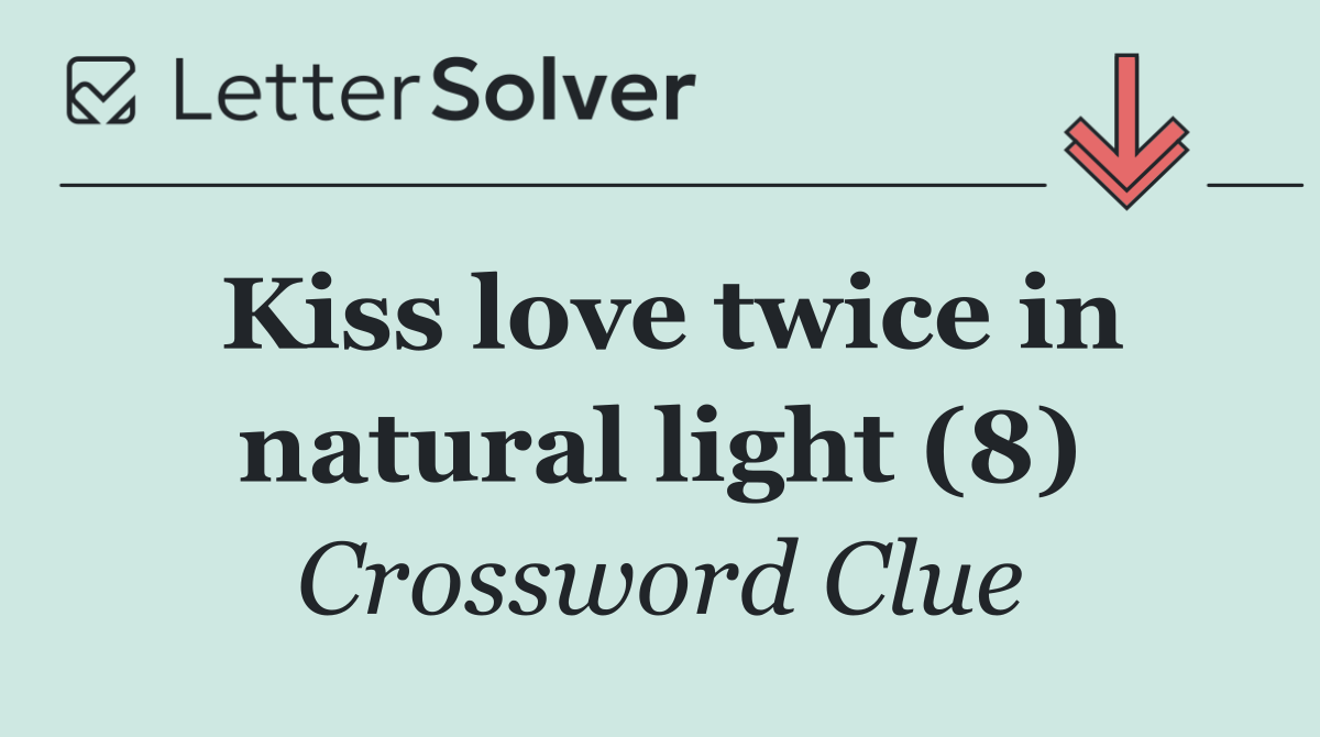 Kiss love twice in natural light (8)