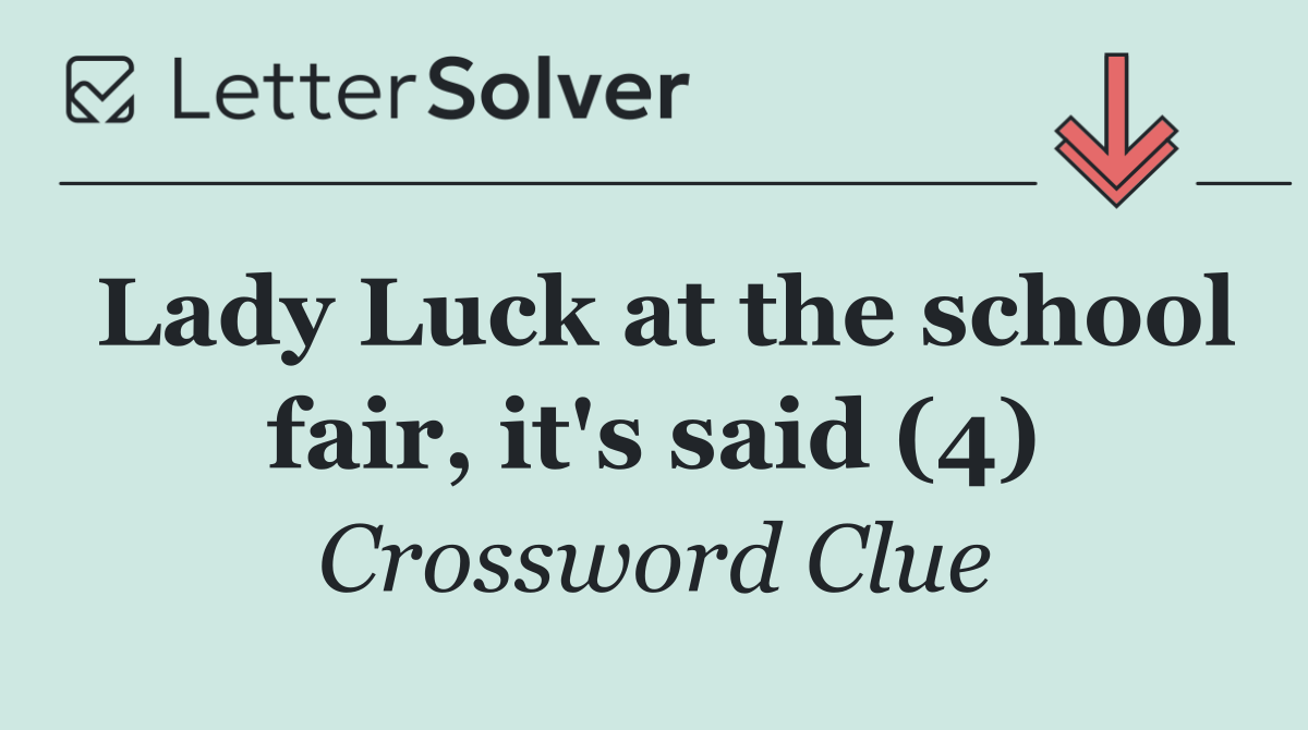 Lady Luck at the school fair, it's said (4)
