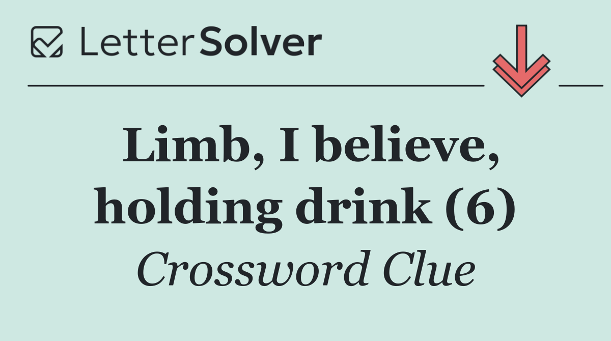 Limb, I believe, holding drink (6)