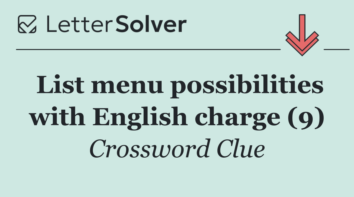 List menu possibilities with English charge (9)