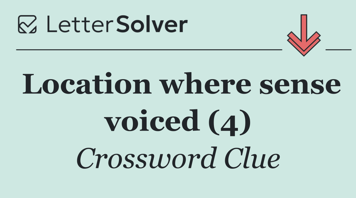 Location where sense voiced (4)