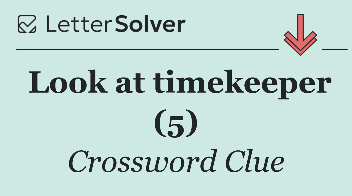 Look at timekeeper (5)