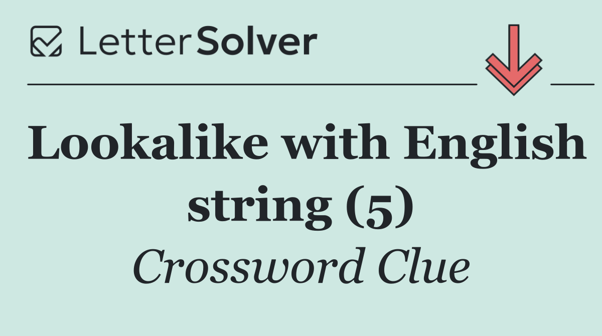Lookalike with English string (5)