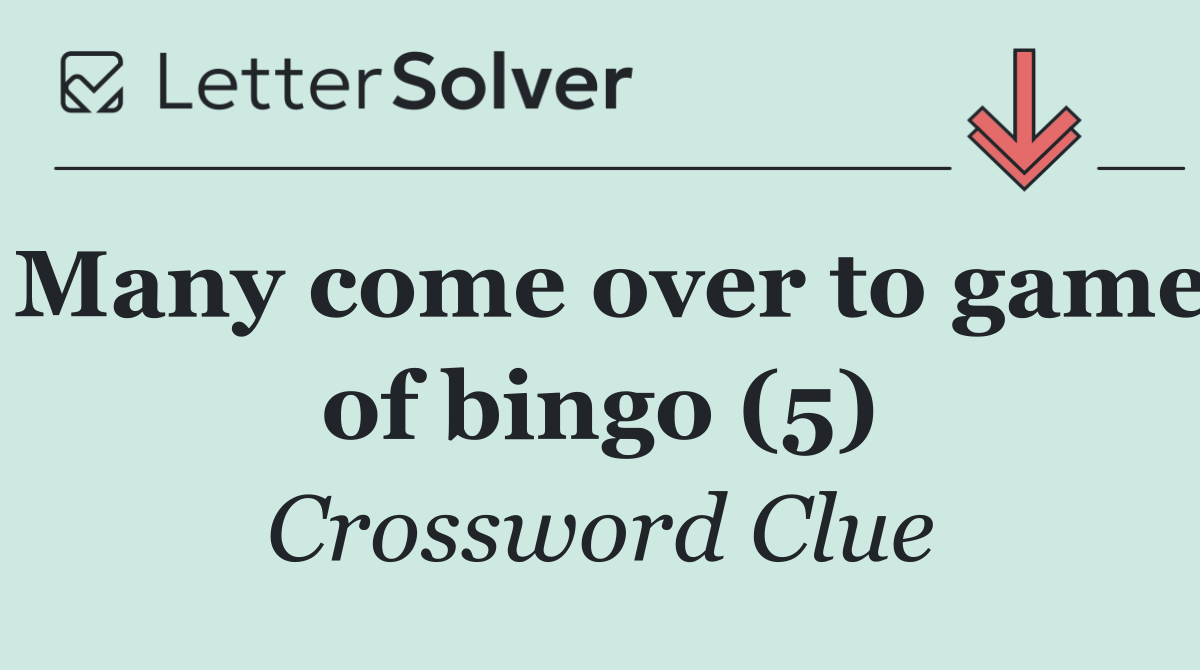 Many come over to game of bingo (5)