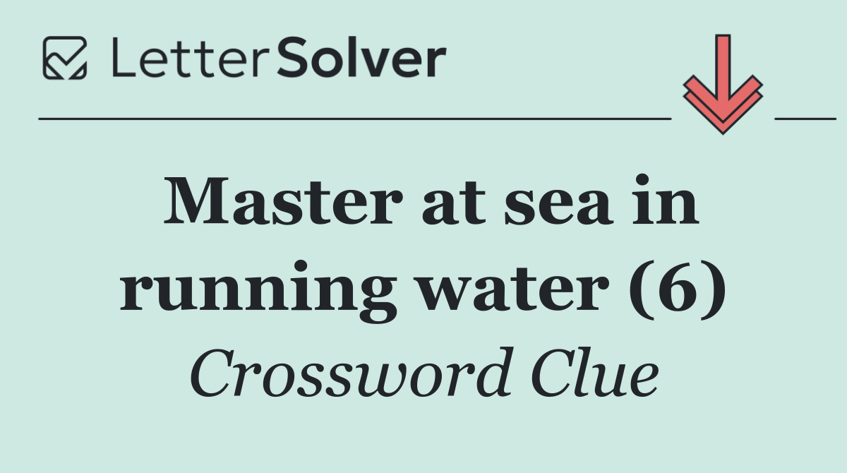 Master at sea in running water (6)