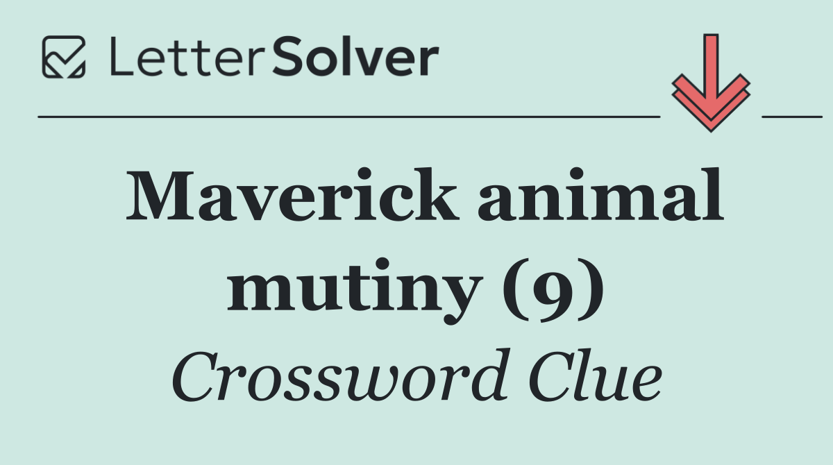 Maverick animal mutiny (9)