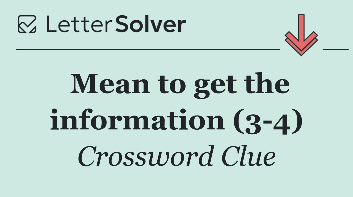 Mean to get the information (3 4)