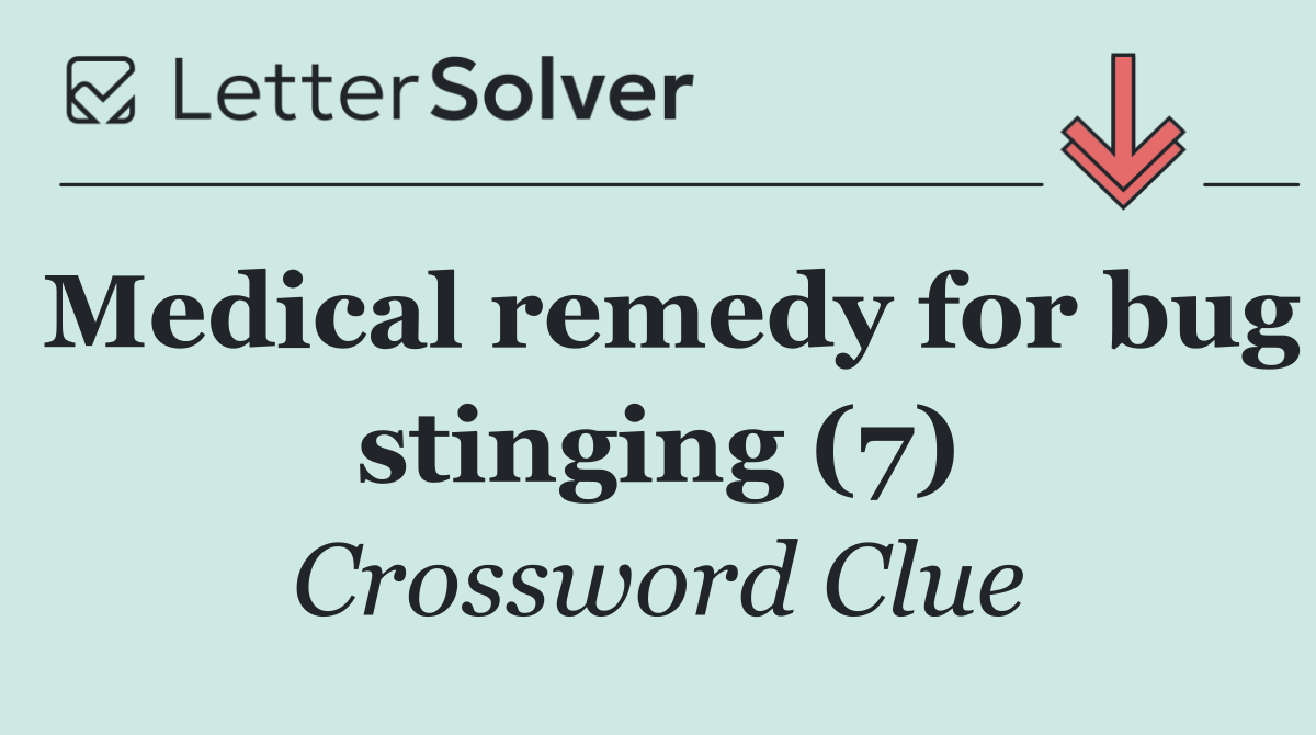 Medical remedy for bug stinging (7)